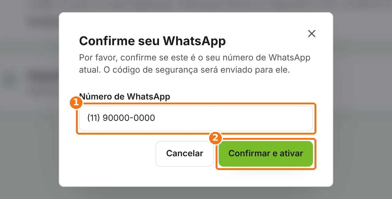 Janela Confirme seu WhatsApp com o número e o botão Confirmar e ativar destacados